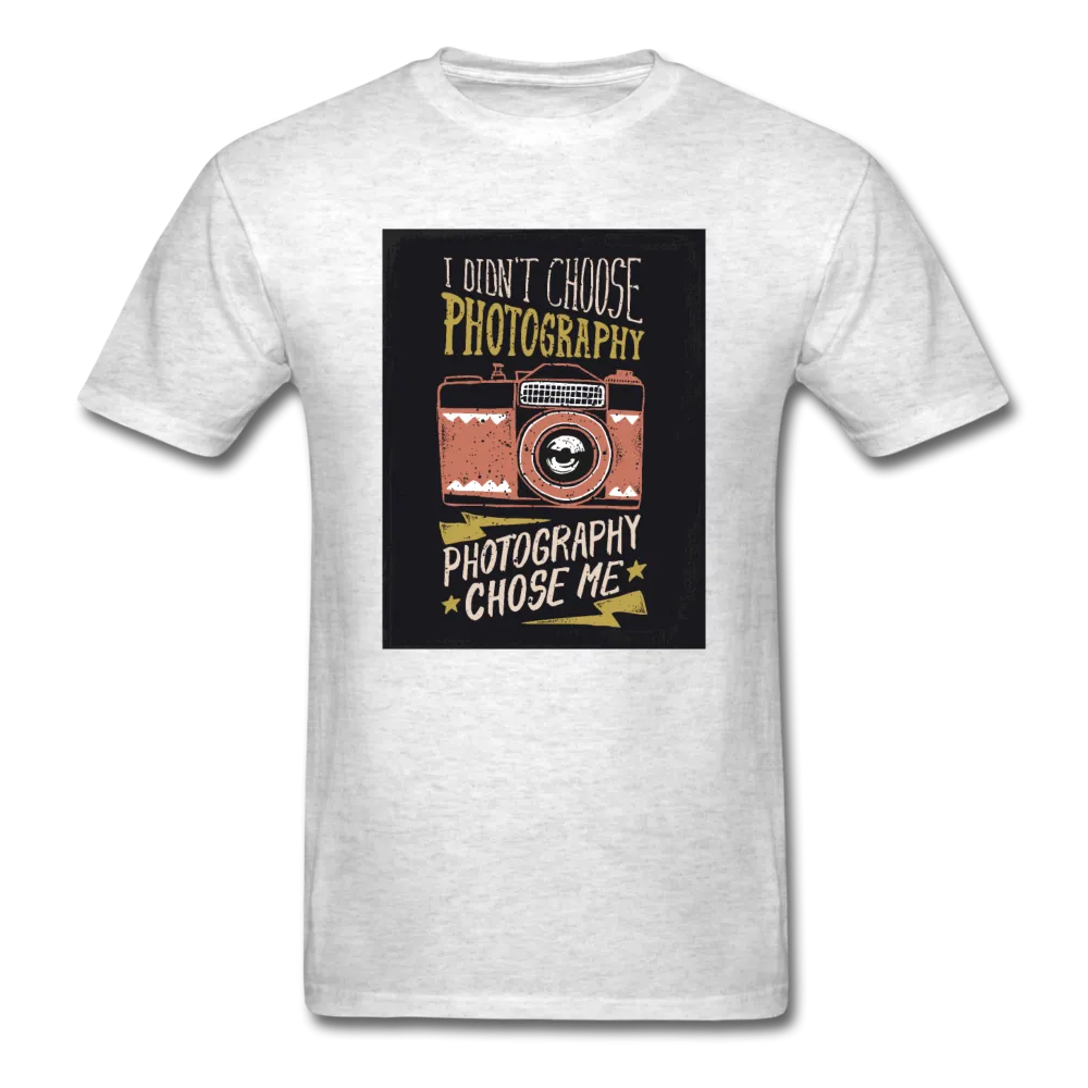 I Didn't Choose Photography Photography Chose Me Men's T-Shirt